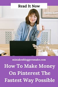 How To Make Money On Pinterest The Fastest Way Possible
