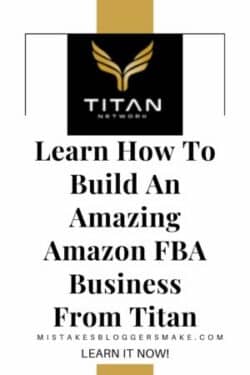 Learn How To Build An Amazon FBA Business Titan