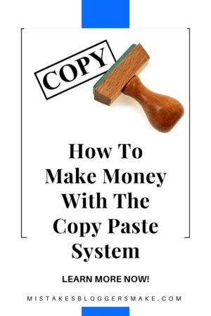 How To Make Money With The Copy Paste System