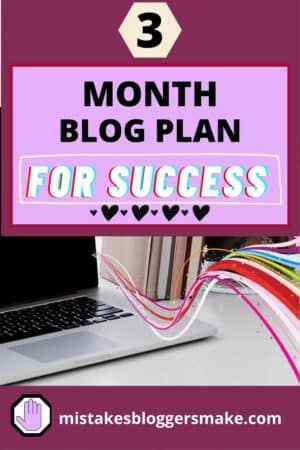 3-month-blog-plan-for-success