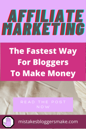 affiliate-marketing-the-fastest-way-for-bloggers-to-make-money