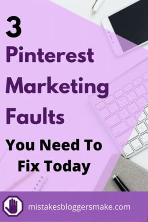 3-pinterest-marketing-faults-you-need-to-fix-today-