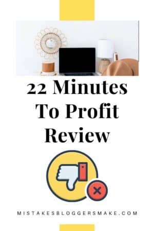 22 Minutes To Profit Review