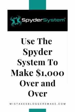 Use The Spyder System To Earn $1,000