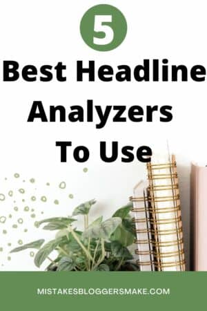 5 Best Headline Analyzers To You