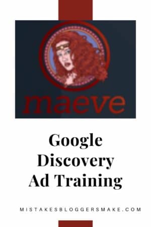 Maeve Google Discovery Ad Training