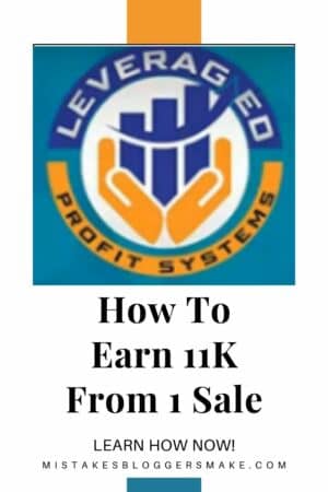 Leveraged Profit Systems How To Earn 11K From 1 Sale